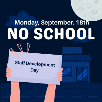 No School on Monday, September 18th