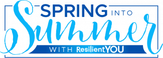 Spring into Summer with ResilientYOU